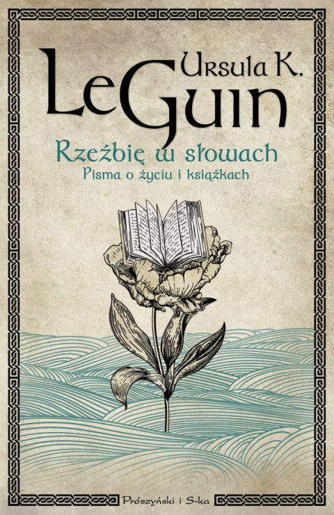 Rzeźbię w słowach. Pisma o życiu i książkach