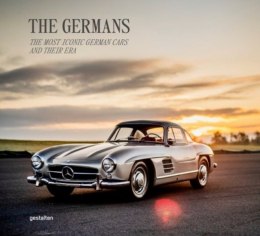 The Germans. The Most Iconic German Cars and Their Era
