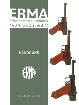 ERMA. Erfurter Maschinenfabrik, 1924-2003, Vol. 2