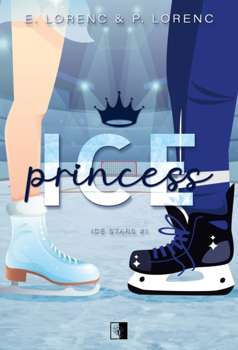 Ice Princess. Ice Stars. Tom 1