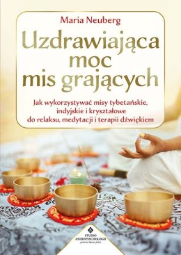 Uzdrawiająca moc mis grających