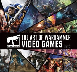 Art of Warhammer Video Games