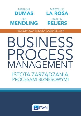 Business Process Management. Istota zarządzania procesami biznesowymi. Studia z zarządzania