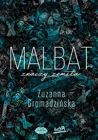 Malbat znaczy zemsta
