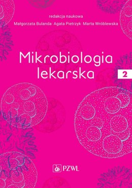 Mikrobiologia lekarska, Tom 2