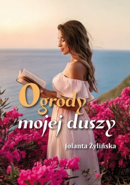 Ogrody mojej duszy