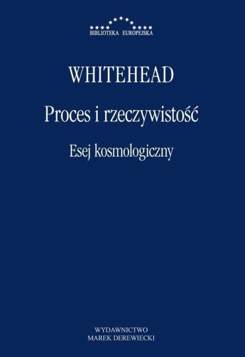 Proces i rzeczywistość. Esej kosmologiczny
