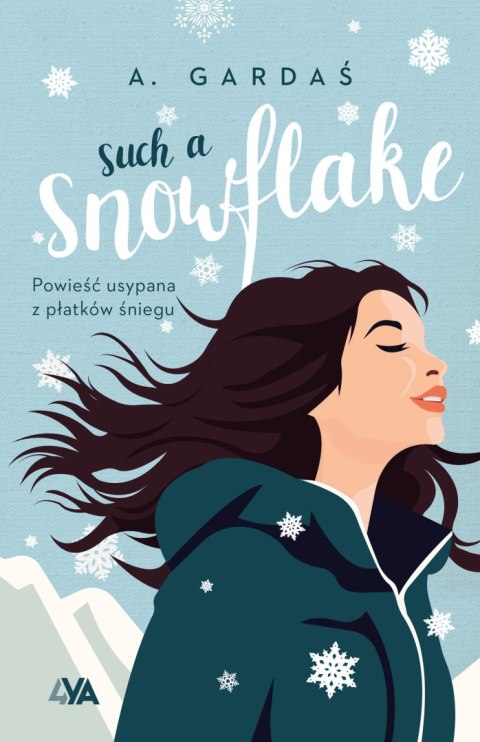 Such a Snowflake