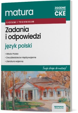 Testy trzecioklasisty. Zadania i odpowiedzi. Język polski. Twoja droga do matury