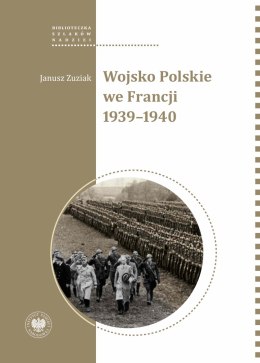Wojsko Polskie we Francji 1939-1940