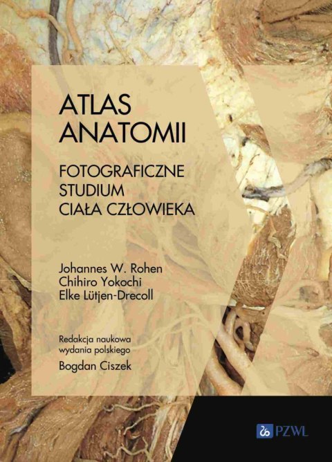 Atlas anatomii. Fotograficzne studium ciała człowieka