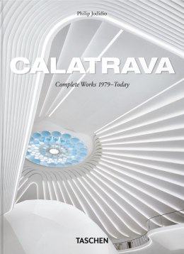 Calatrava. Complete Works 1979-Today. 45th Ed.
