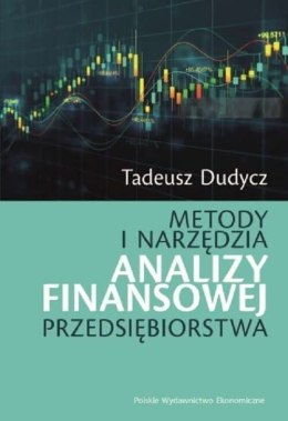 Metody i narzędzia analizy finansowej przedsiębiorstwa