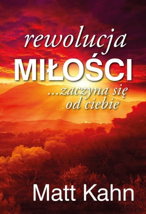 Rewolucja miłości... zaczyna się od ciebie