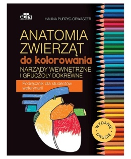Anatomia zwierząt do kolorowania. Narządy wewnętrzne i gruczoły dokrewne