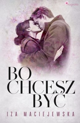 Bo chcesz być