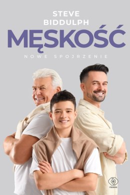 Męskość. Nowe spojrzenie wyd. 2026