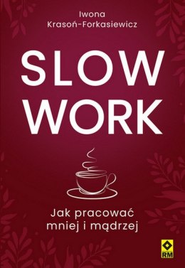 Slow work