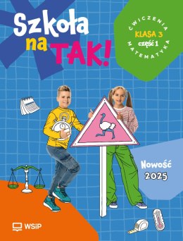 Szkoła na Tak Matematyka karty ćwiczeń klasa 3 część 1 szkoła podstawowa