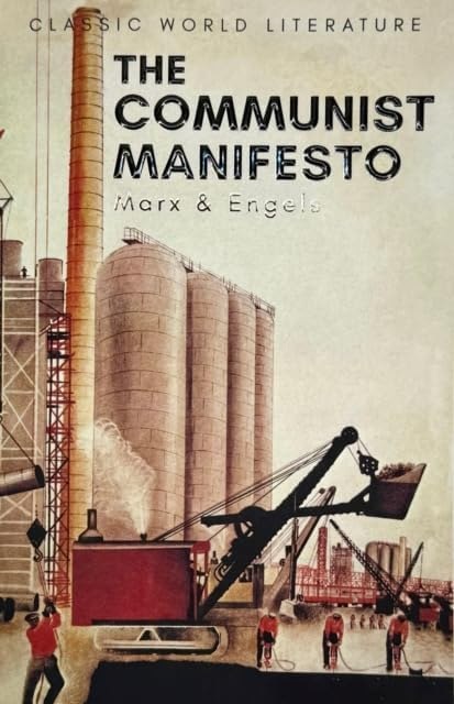The Communist Manifesto. Classics of World Literature wer. angielska