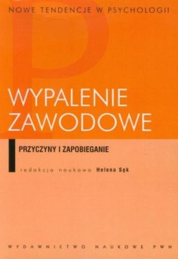 Wypalenie zawodowe przyczyny i zapobieganie