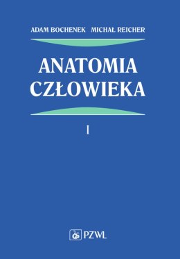 Anatomia człowieka. Tom 1 wyd. 13