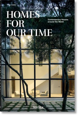 Homes For Our Time. Contemporary Houses around the World wer. angielska