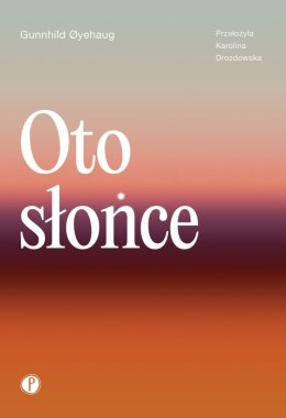 Oto słońce