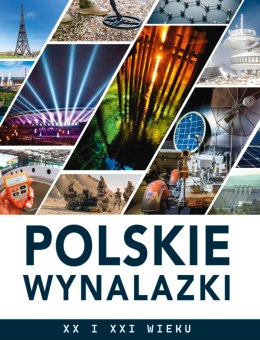 Polskie wynalazki XX i XXI wieku