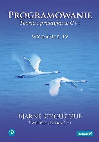 Programowanie. Teoria i praktyka w C++ wyd. 4