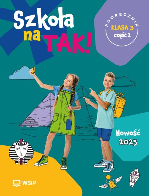 Szkoła na Tak podręcznik dla klasa 3 część 2 szkoła podstawowa