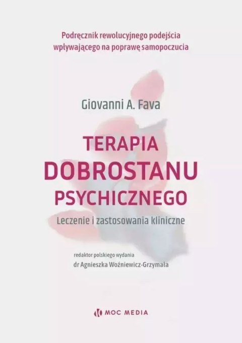 Terapia dobrostanu psychicznego. Leczenie i zastosowanie kliniczne