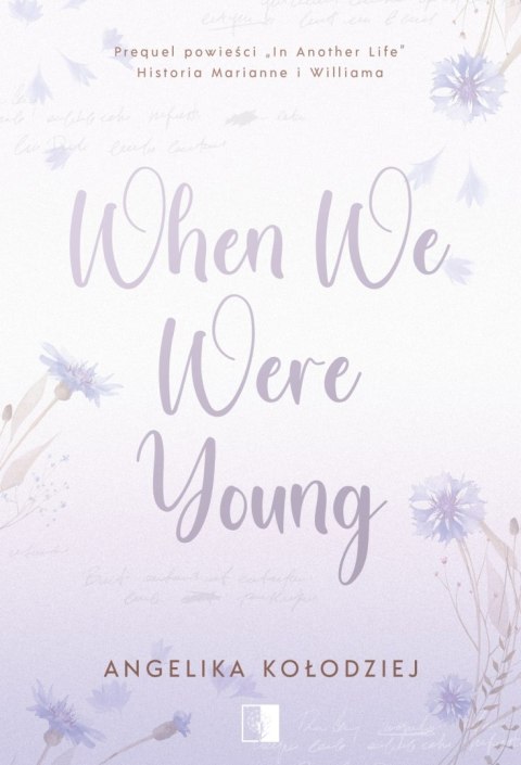 When We Were Young