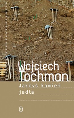 Jakbyś kamień jadła