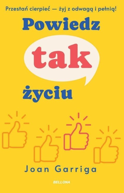 Powiedz tak życiu