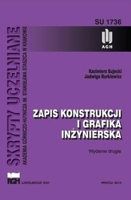 Zapis konstrukcji i grafika inżynierska wyd. 2