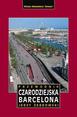 Czarodziejska Barcelona. Przewodnik wyd. 3