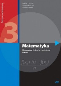 Matematyka zbiór zadań dla klasy 3 liceum i technikum zakres rozszerzony mrz3
