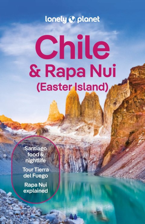 Chile & Rapa Nui (Easter Island). Lonely planet