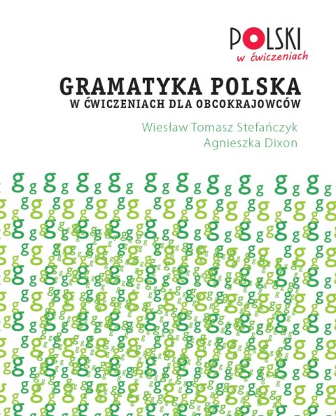 Gramatyka polska w ćwiczeniach dla obcokrajowców
