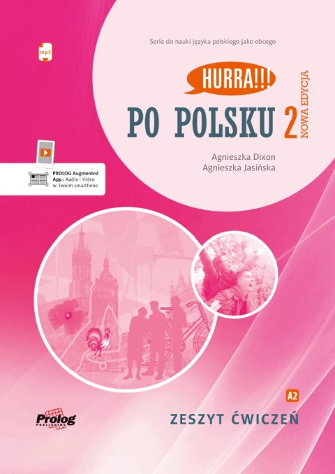 HURRA!!! PO POLSKU 2 Zeszyt ćwiczeń + mp3. Nowa Edycja. II wyd.