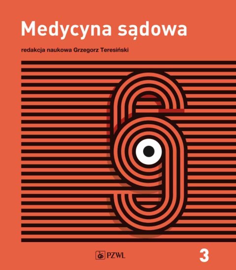 Medycyna sądowa Tom 3. Opiniowanie i kliniczna medycyna sądowa