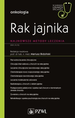 Rak jajnika. Najnowsze metody leczenia.. W gabinecie lekarza specjalisty. Onkologia