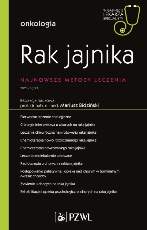 Rak jajnika. Najnowsze metody leczenia.. W gabinecie lekarza specjalisty. Onkologia