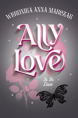 Ally Love Is In Love. Tom 3