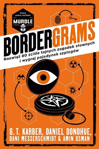 Bordergrams. Rozwiąż 80 ściśle tajnych zagadek słownych i wygraj pojedynek szpiegów