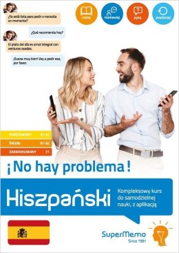 Hiszpański. ¡No hay problema! Kompleksowy kurs do samodzielnej nauki, z aplikacją