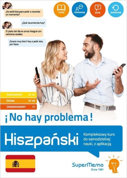 Hiszpański. ¡No hay problema! Kompleksowy kurs do samodzielnej nauki, z aplikacją