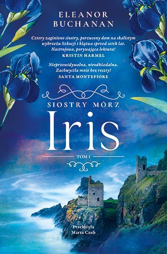 Iris. Siostry Mórz. Tom 1