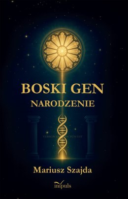 BOSKI GEN 2. Narodzenie II